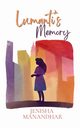 Lumanti's Memory, Manandhar Jenisha