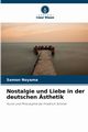 Nostalgie und Liebe in der deutschen sthetik, Noyama Samon