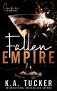 Fallen Empire, Tucker K.A.