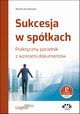 Sukcesja w spkach., Koralewski Micha