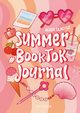 Summer BookTok Journal, Gadysz Agata