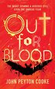 Out for Blood, Cooke John Peyton