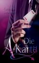 Die A-Karte, DeWinter Carmilla