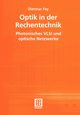 Optik in der Rechentechnik, Fey Dietmar