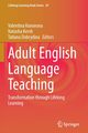 Adult English Language Teaching, 