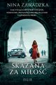 Skazana za mio, Zawadzka Nina