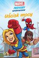 Ucisk mocy Marvel Przygody superbohaterw, Cadenhead MacKenzie, Ryan Sean