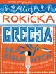 Grecja dla zielonych, Rokicka Alicja