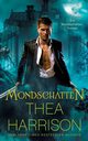 Mondschatten, Harrison Thea