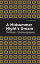 A Midsummer Night's Dream, Shakespeare William