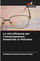 La microfinanza per l'emancipazione femminile in Pakistan, Bugvi Sahibzada Ahmad Muneeb