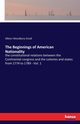 The Beginnings of American Nationality, Small Albion Woodbury