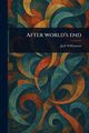 After World's End, Williamson Jack