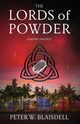 The Lords of Powder, Blaisdell Peter W