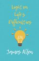 Light on Life's Difficulties, Allen James