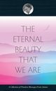The Eternal Beauty That We Are, Swami Amritaswarupananda Puri