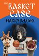 The Basket Case (Octavius Bear Book 9), DeMaio Harry