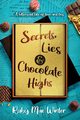 Secrets, Lies and Chocolate Highs, Winter Ruby Mae