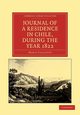 Journal of a Residence in Chile, During the Year 1822, Callcott Maria