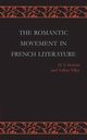 The Romantic Movement in French Literature, 