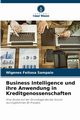 Business Intelligence und ihre Anwendung in Kreditgenossenschaften, Feitosa Sampaio Wigenes