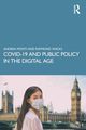 COVID-19 and Public Policy in the Digital Age, Monti Andrea