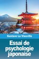 Essai de psychologie japonaise, La Vieuville Gustave