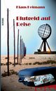 Blutgeld auf Reise, Heimann Klaus