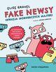 Fake newsy Inwazja morderczych majtek!, Gravel Elise