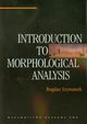 Introduction to morphological analysis, Szymanek Bogdan