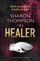 The Healer, Thompson Sharon