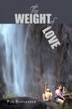 The Weight of Love, Schneider Pat