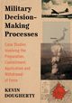 Military Decision-Making Processes, Dougherty Kevin