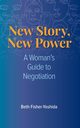 New Story, New Power, Fisher-Yoshida Beth
