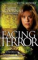 Facing Terror, McDonnall Carrie