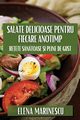 Salate Delicioase pentru Fiecare Anotimp, Marinescu Elena