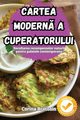CARTEA MODERN A CUPERATORULUI, Corina Bratosin