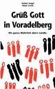 Gr Gott in Voradelberg, Vgel Stefan