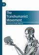 The Transhumanist Movement, Adorno Francesco Paolo