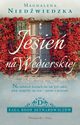 Jesie na Wgierskiej, Niedwiedzka Magdalena