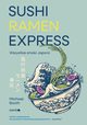 Sushi Ramen Express, Booth Michael
