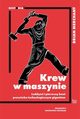 Krew w maszynie, Merchant Brian