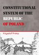 Constitutional System of the Republic of Poland, Prokop Krzysztof