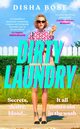 Dirty Laundry, Bose 	Disha