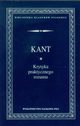 Krytyka praktycznego rozumu, Kant Immanuel