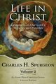 Life in Christ Vol 2, Spurgeon Charles H.