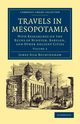 Travels in Mesopotamia - Volume 2, Buckingham James Silk