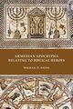 Armenian Apocrypha Relating to Biblical Heroes, Stone Michael E.