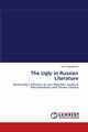 The Ugly in Russian Literature, Tigountsova Inna