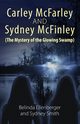 Carley McFarley & Sydney McFinley (The Mystery of the Glowing Swamp), Ellenberger Belinda
